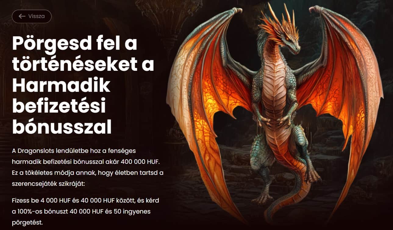 Mi Ez a Dragonslots Harmadik Befizetési Bónusz Valójában