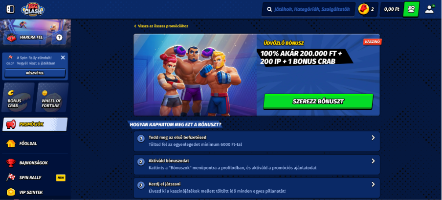 Az első befizetésre 100% bónusz jár akár 200 000 Ft értékig, plusz 200 ingyenes pörgetés és 1 Bonus Crab. 
